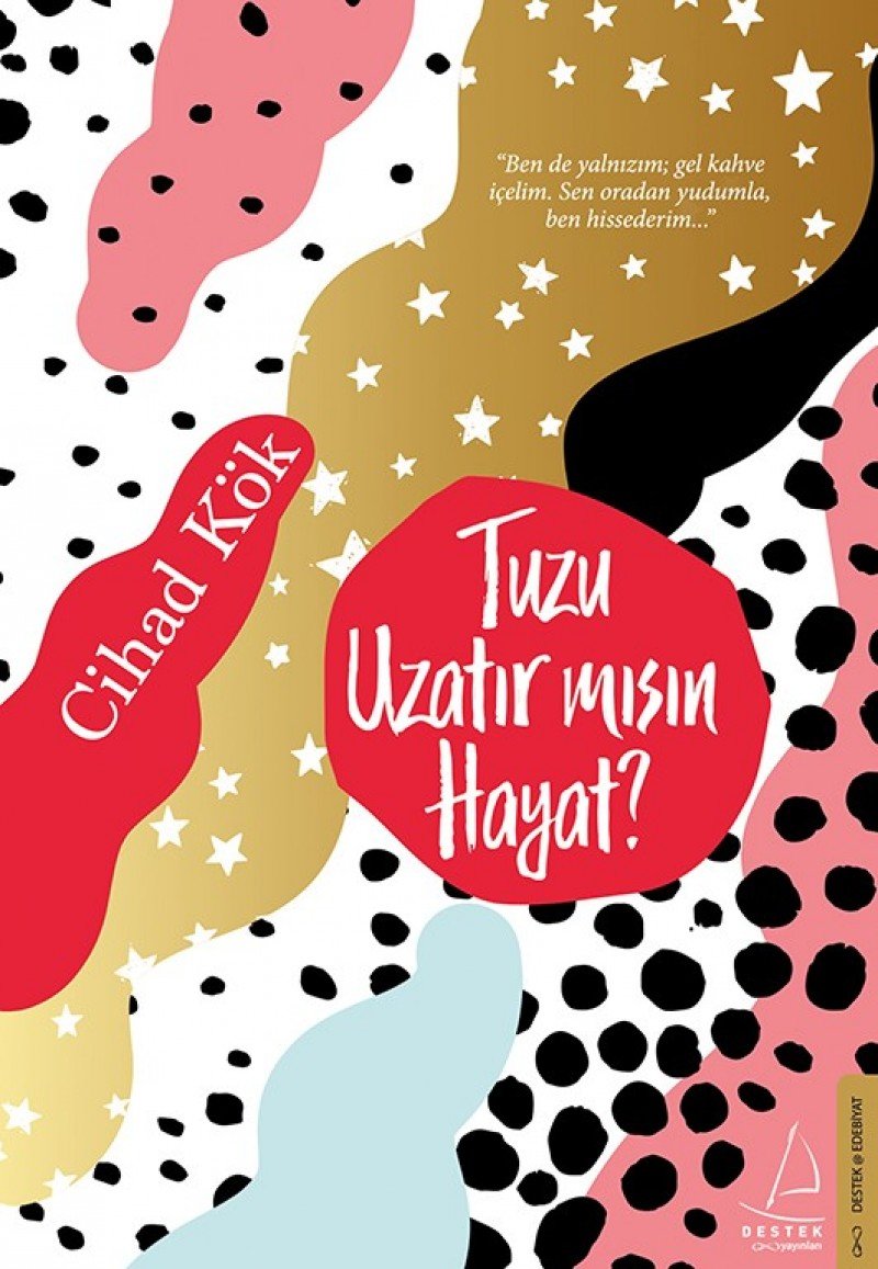 Tuzu Uzatir Misin Hayat Essays & Short Stories