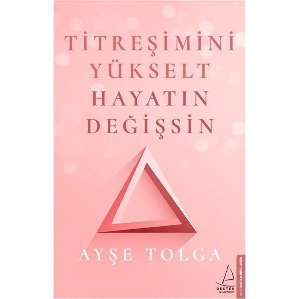 Titreşimini Yükselt Hayatın Değişsin Lifestyle