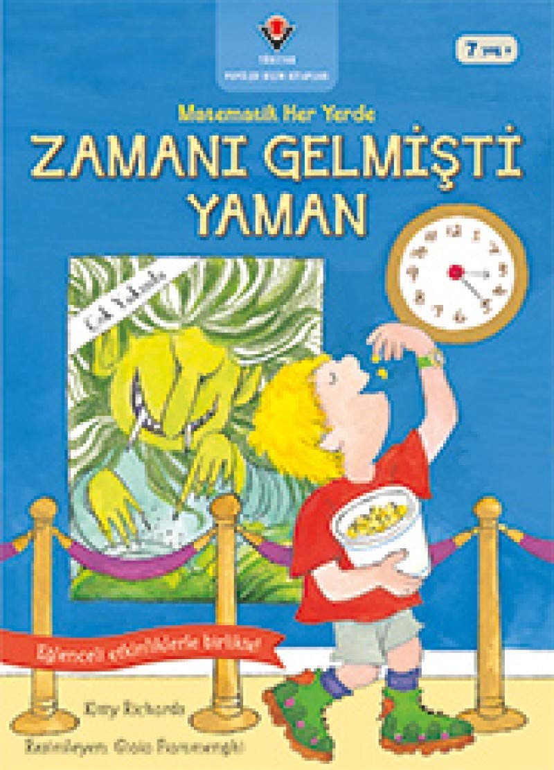 Zamani Gelmisti Yaman / Matematik Her Yerde Books