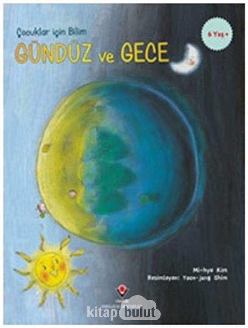 Gündüz ve Gece - Çocuklar İçin Bilim Books