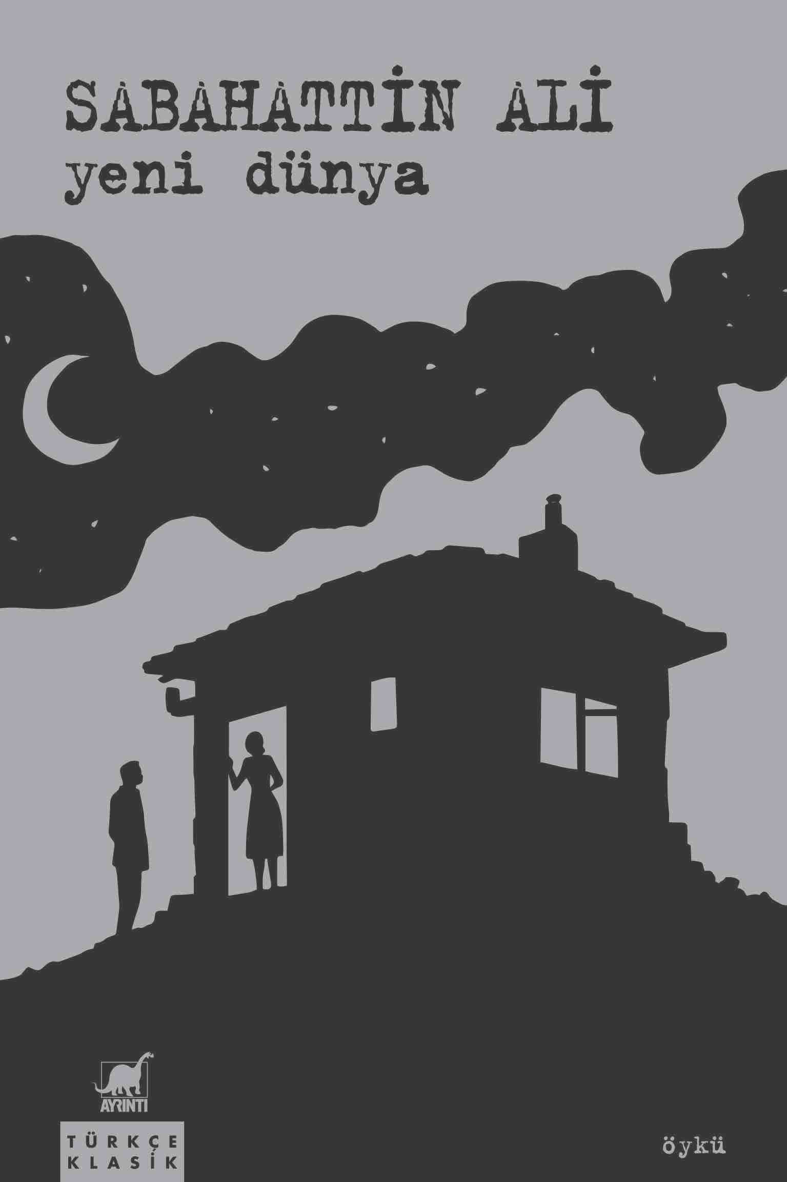 Yeni Dünya: Türkçe Klasik Historical Fiction
