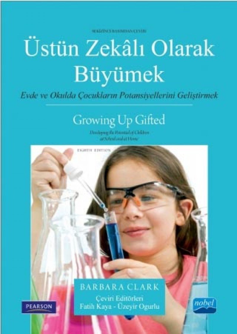 Üstün Zekalı Olarak Büyümek: Evde ve Okulda Çocukların Potansiyellerini Geliştirmek Books