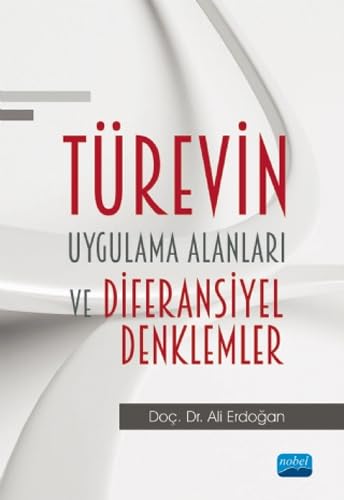 Türevin Uygulama Alanları ve Diferansiyel Denklemler Natural Sciences