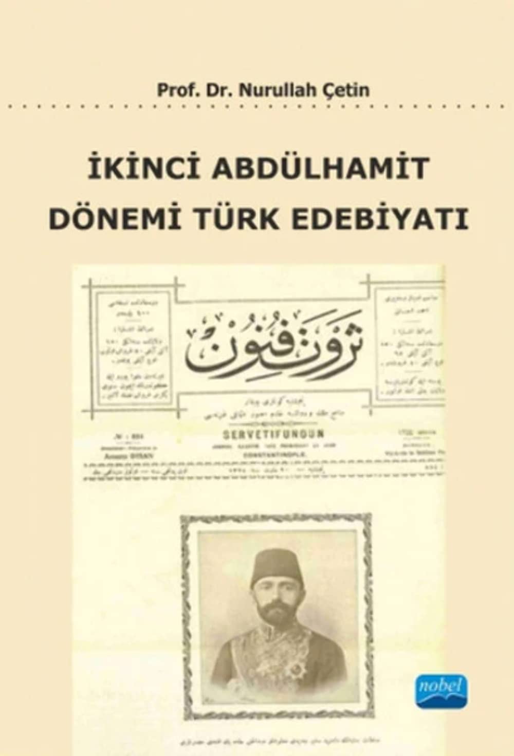 İkinci Abdülhamit Dönemi Türk Edebiyatı Politics & History