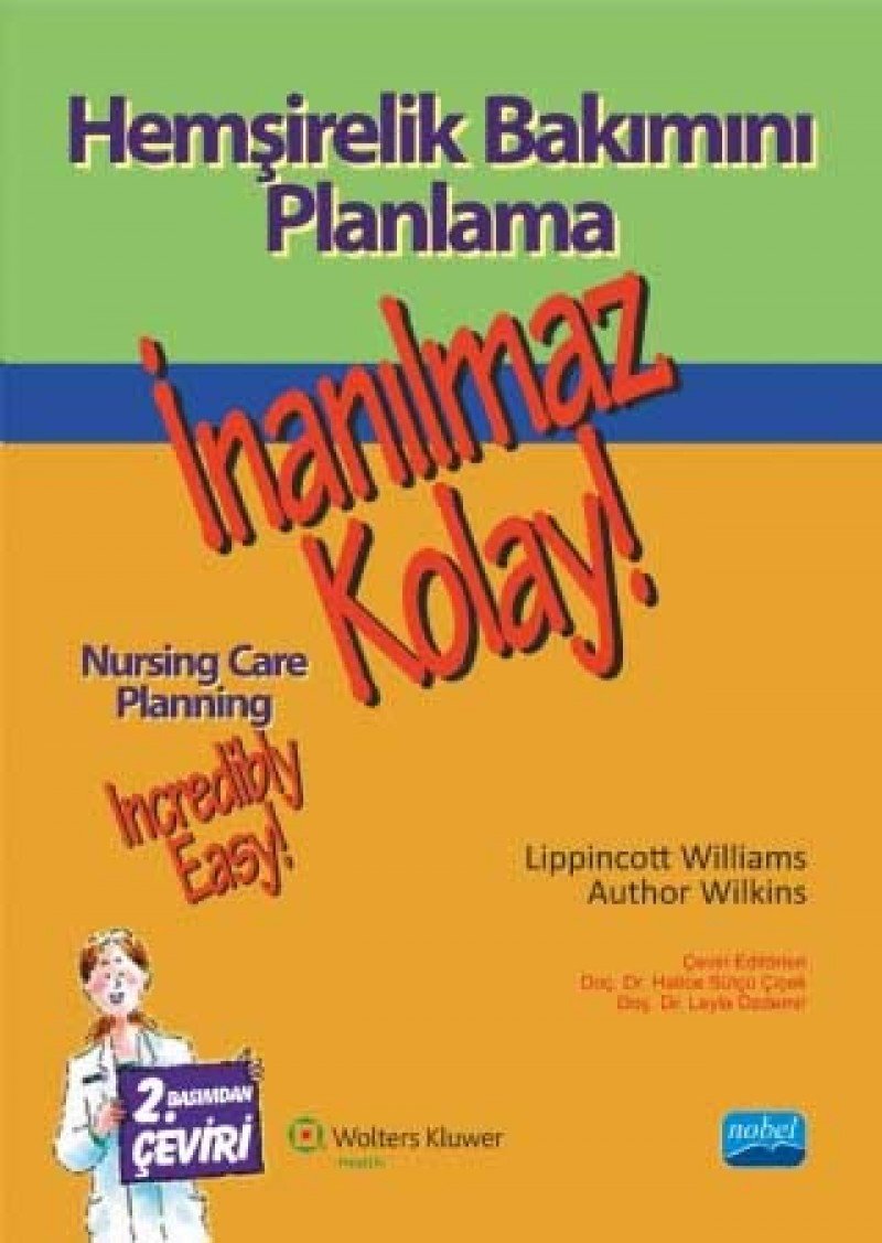 Hemşirelik Bakımını Planlama: İnanılmaz Kolay! Medicine