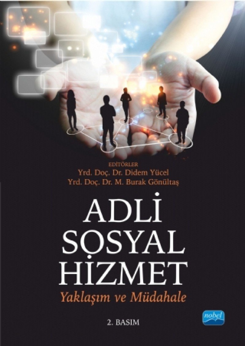 Adli Sosyal Hizmet: Yaklaşım ve Müdahale Law