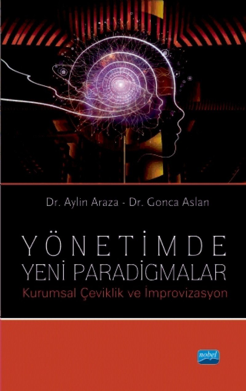 Yönetimde Yeni Paradigmalar: Kurumsal Çeviklik ve İmprovizasyon Business, Finance & Career