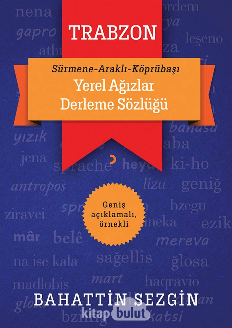 Trabzon Yerel Agizlar Derleme Sozlugu Books