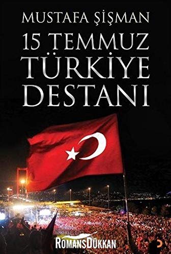15 Temmuz Türkiye Destani Books
