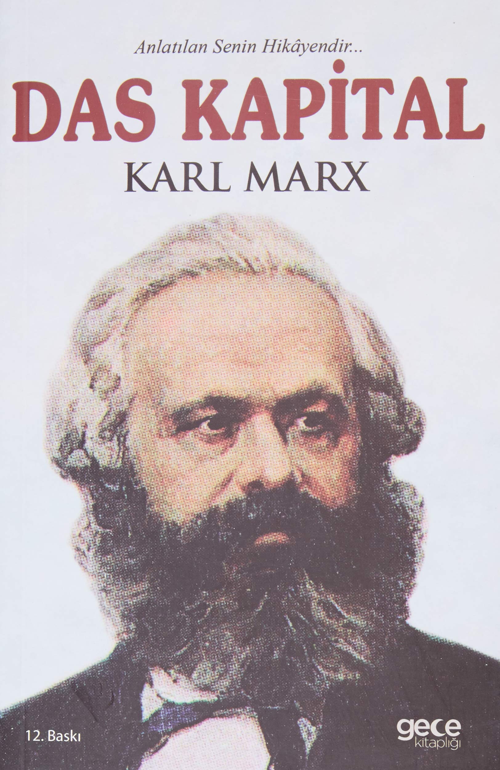 Das Kapital: Anlatilan Senin Hikayendir... Philosophy
