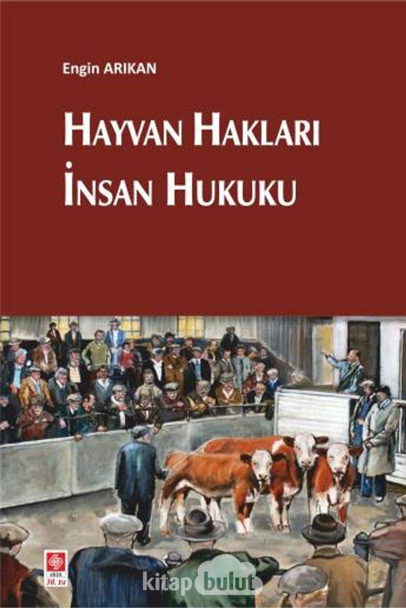 Hayvan Hakları İnsan Hukuku Law