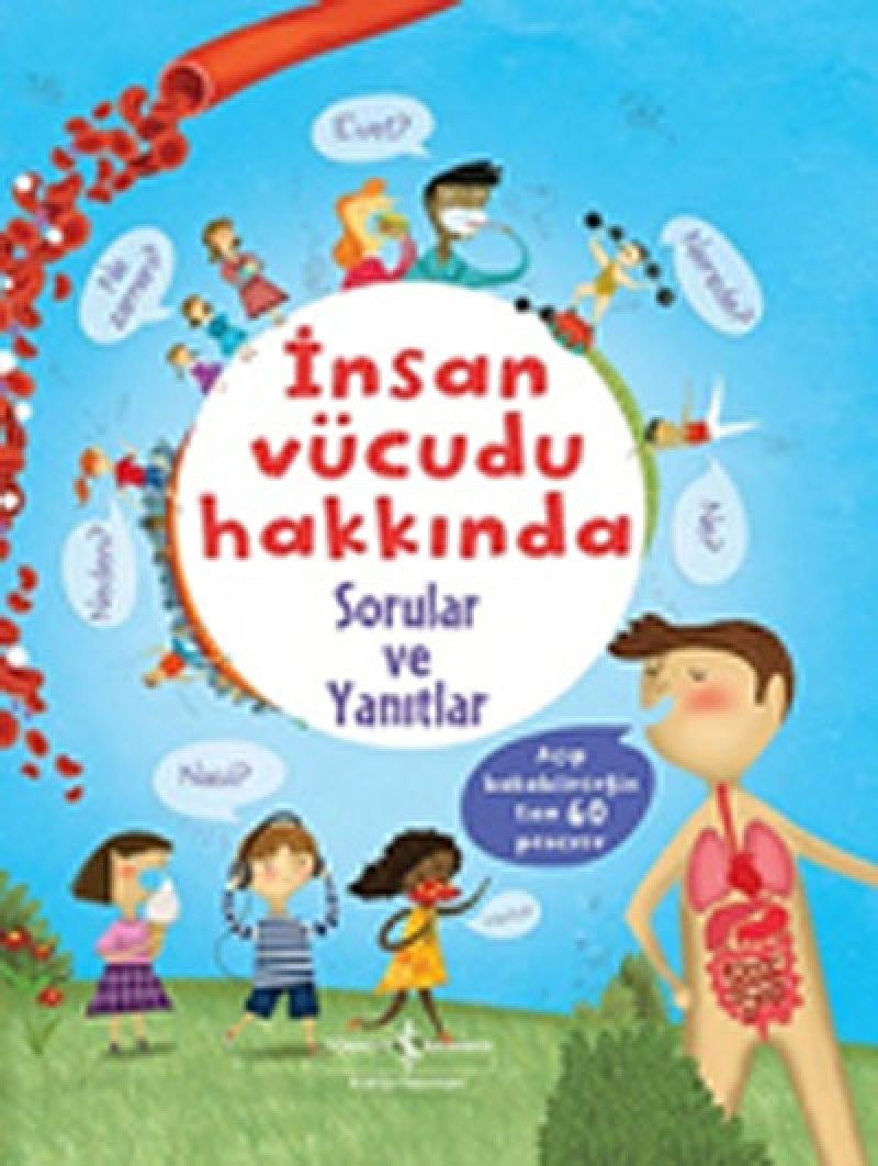 İnsan Vücudu Hakkında Sorular ve Yanıtlar – Harika Bilim Serisi book