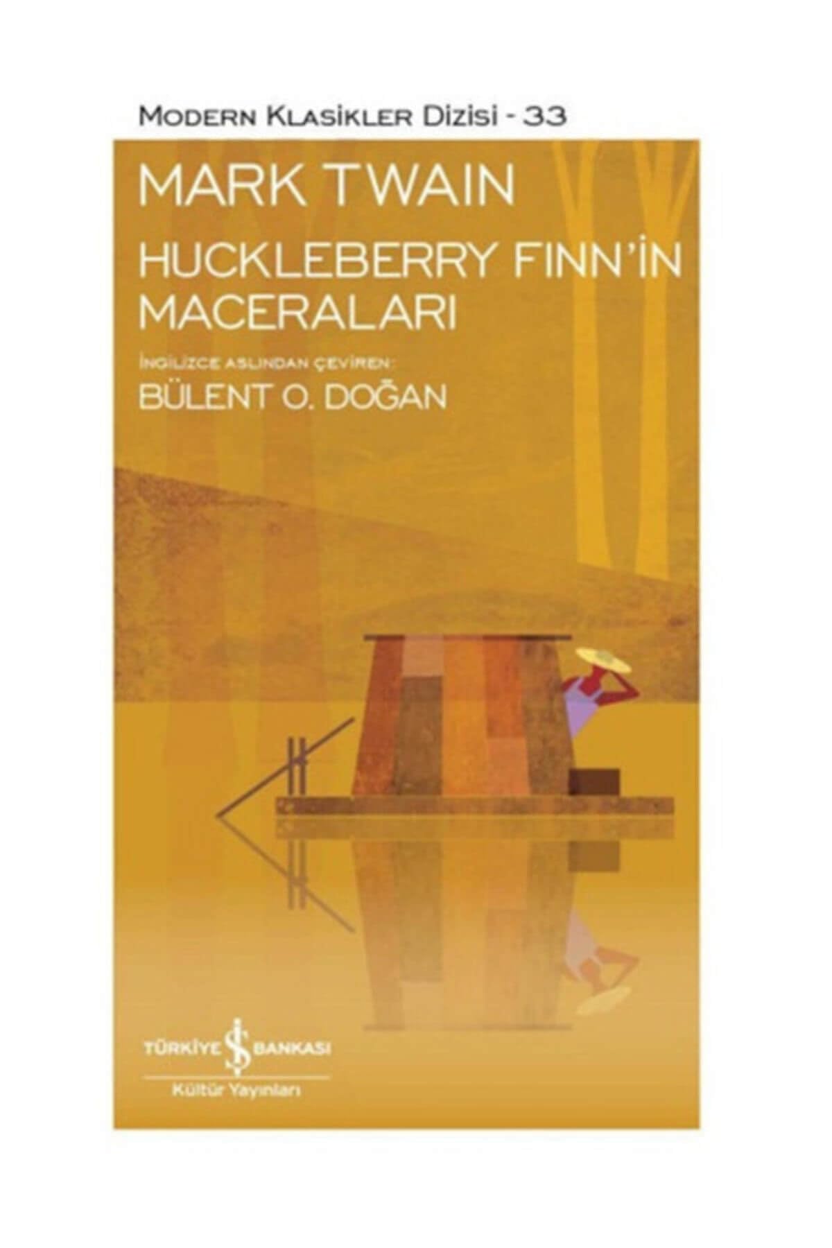 Huckleberry Finnin Maceralari: Modern Klasikler Serisi Contemporary literature