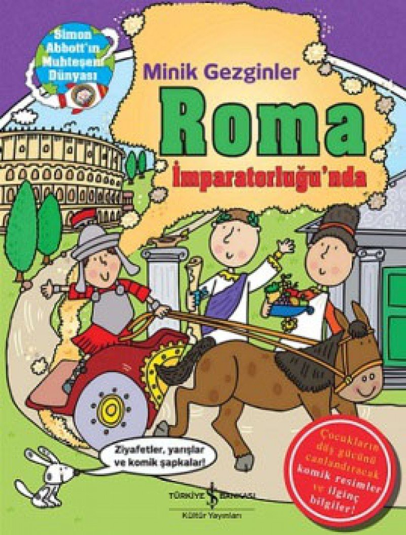 Minik Gezginler - Roma İmparatorluğu'nda (Ciltli) Contemporary literature