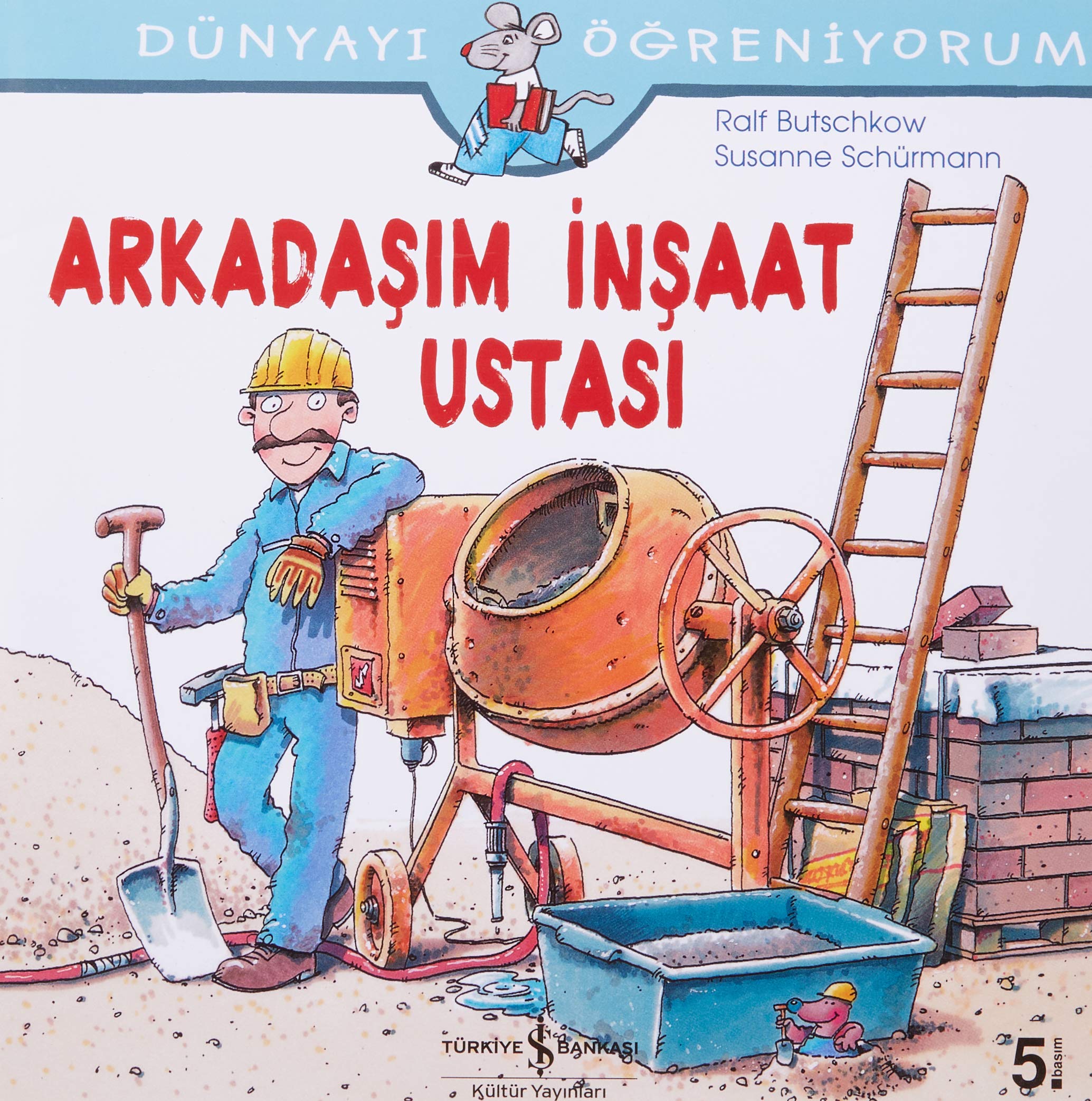 Arkadasim Insaat Ustasi: Dünyayi Ögreniyorum Fairy Tales & Legends
