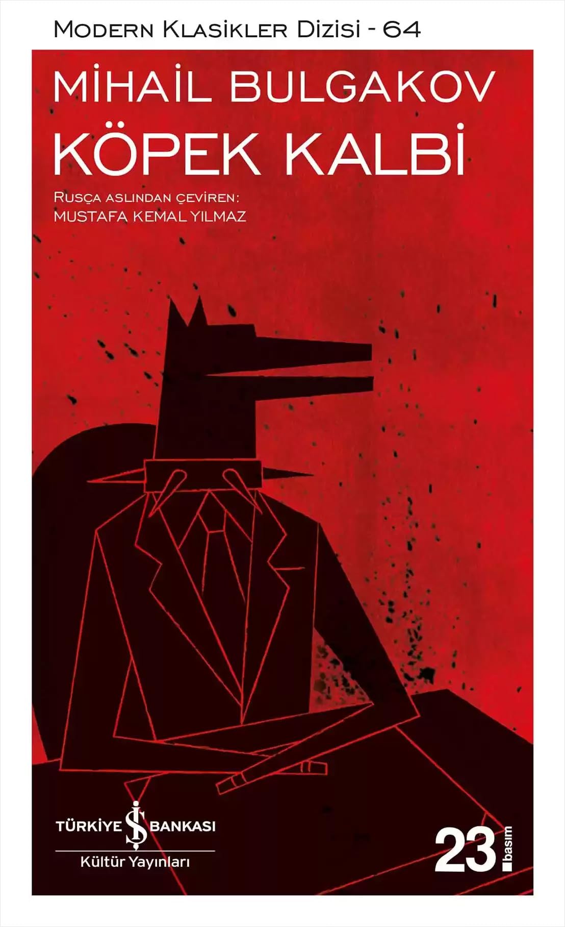 Köpek Kalbi: Modern Klasikler Serisi: Modern Klasikler Dizisi - 64 Historical Fiction
