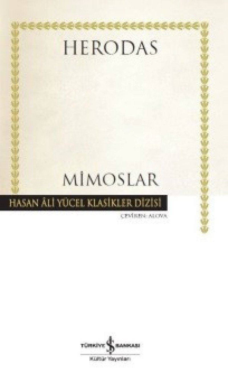 Mimoslar: Hasan Ali Yücel Klasikler Dizisi Contemporary literature