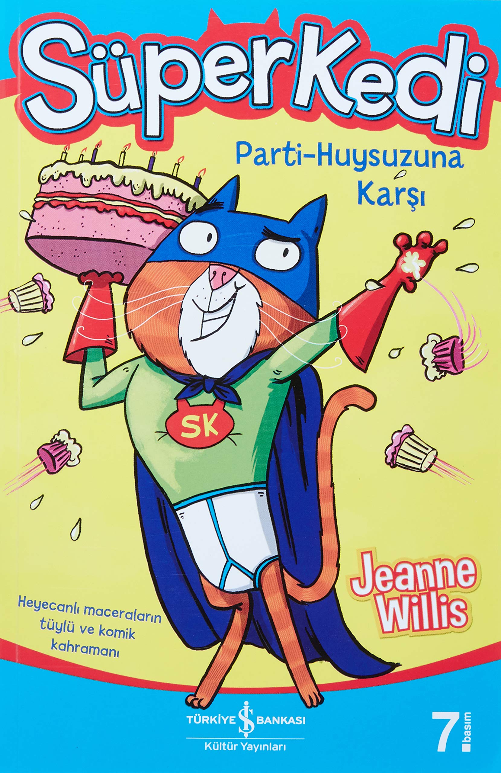 Süperkedi Parti-Huysuzuna Karşı Fairy Tales & Legends