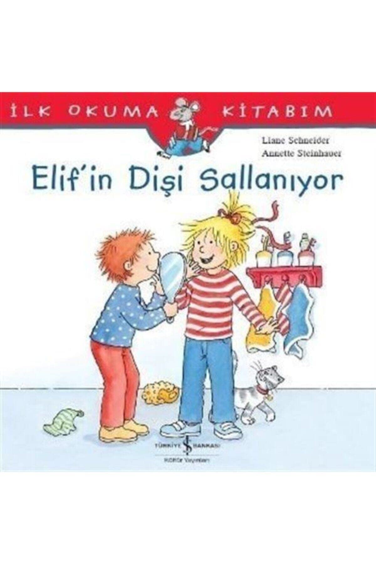 Elifin Disi Sallaniyor: İlk Okuma Kitabım Fairy Tales & Legends
