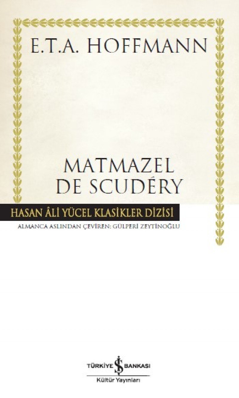 Matmazel De Scudery: Hasan Ali Yücel Klasikler Dizisi Historical Fiction