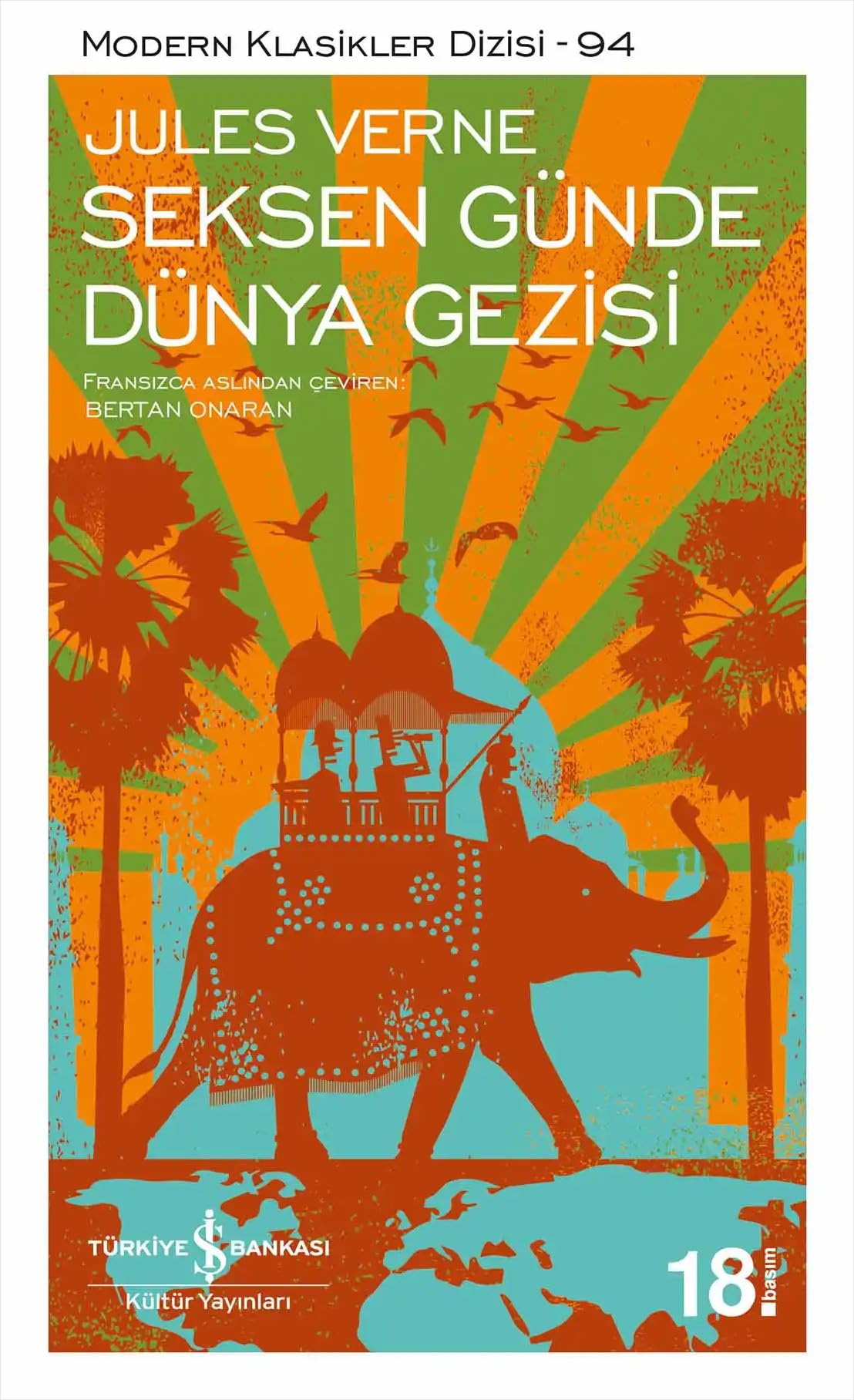Seksen Günde Dünya Gezisi book