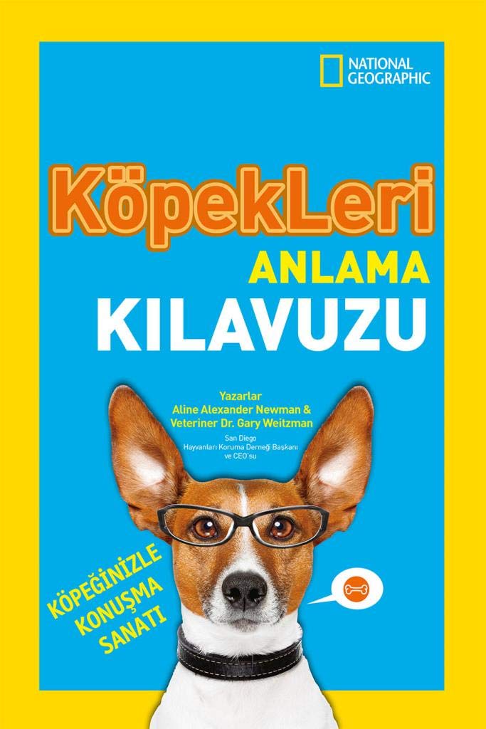 Köpekleri Anlama Kılavuzu: Köpeğinizle Konuşma Sanatı Social Sciences