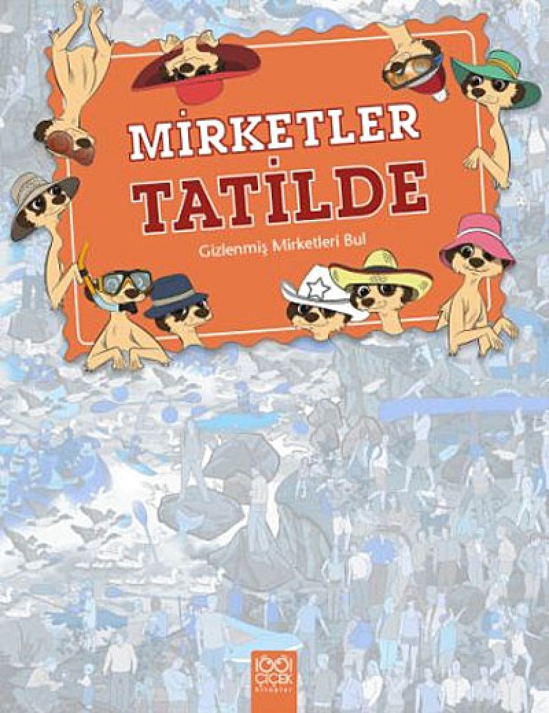 Mirketler Tatilde - Gizlenmiş Mirketleri Bul Contemporary literature