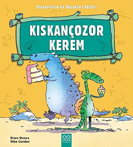 Kıskançozor Kerem: Dinozorların da Duyguları Vardır! Contemporary literature