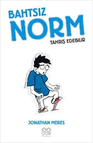 BAHTSIZ ÇOCUK TAHRİŞ EDEBİLİR Contemporary literature