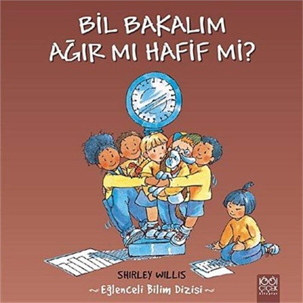 Bil Bakalım Ağır mı Hafif mi?: Eğlenceli Bilim Dizisi Social Sciences