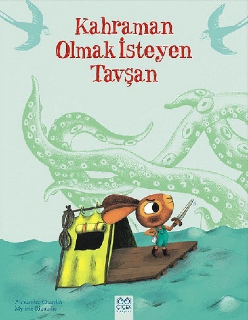 Kahraman Olmak Isteyen Tavsan Contemporary literature