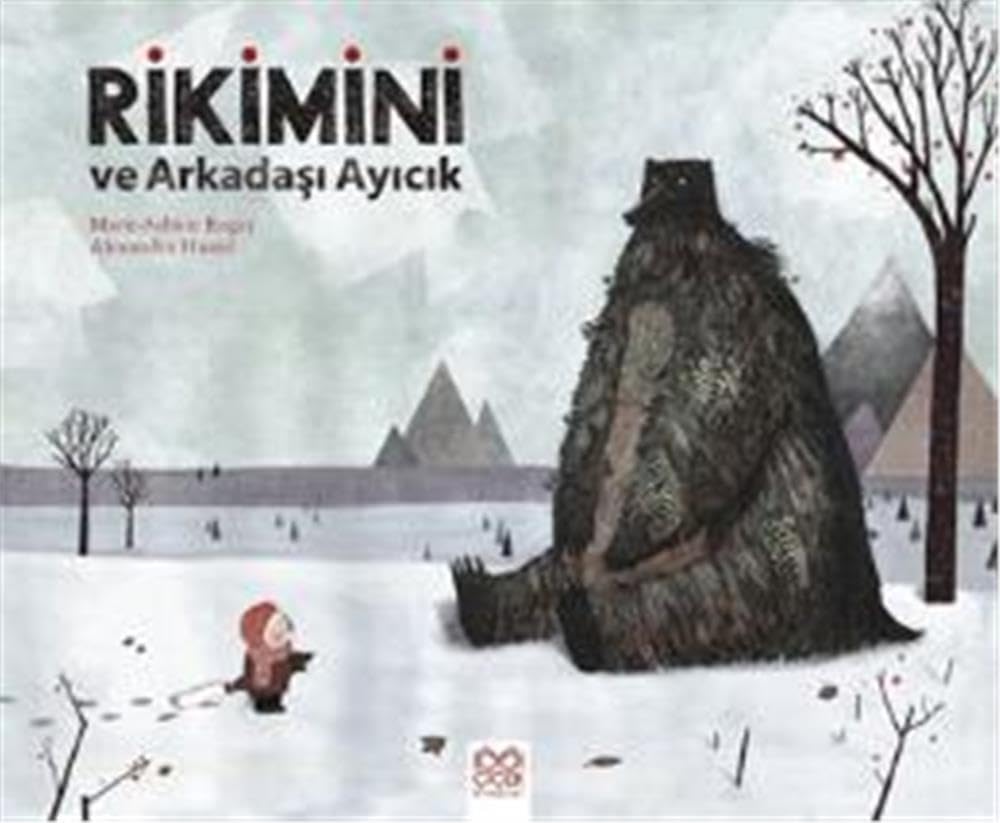 Rikimini ve Arkadaşı Ayıcık Contemporary literature