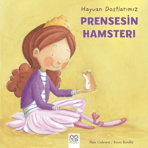 Hayvan Dostlarımız - Prensesin Hamsterı Contemporary literature