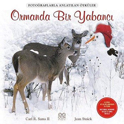 Ormanda Bir Yabancı: Fotoğraflarla Anlatılan Öyküler Contemporary literature