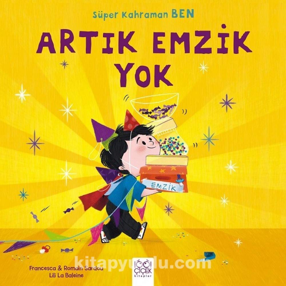 Süper Kahraman Ben - Artık Emzik Yok Contemporary literature