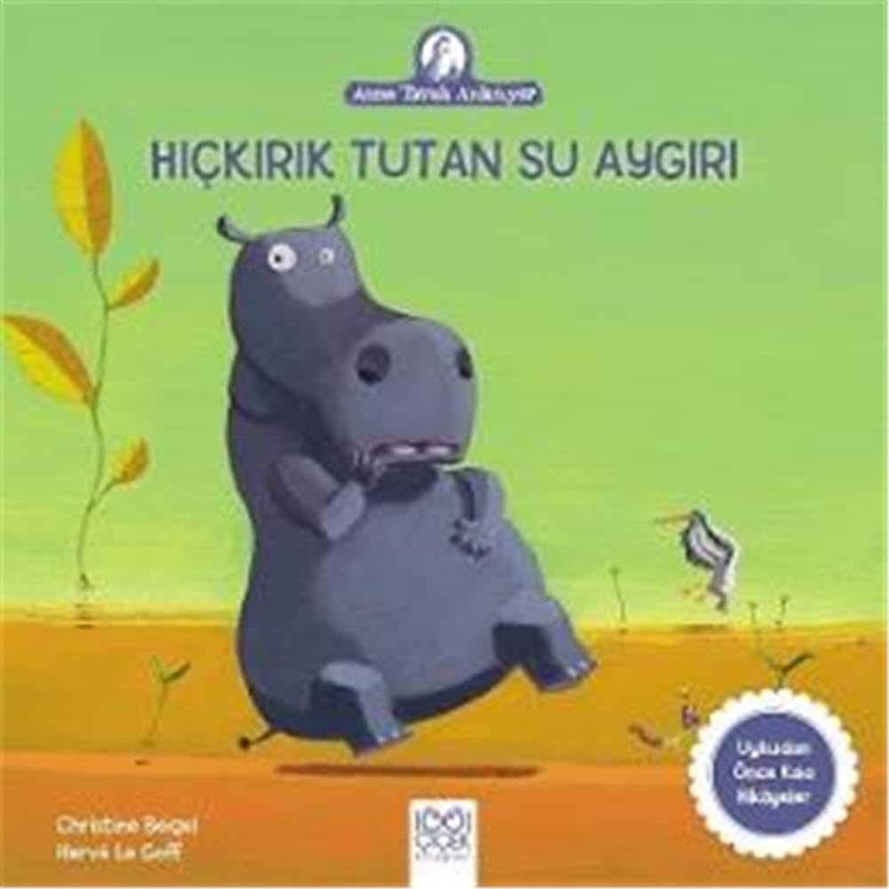 Hickirik Tutan Su Aygiri: Anne Tavuk Anlatıyor Uykudan Önce Kısa Hikayeler Contemporary literature Books