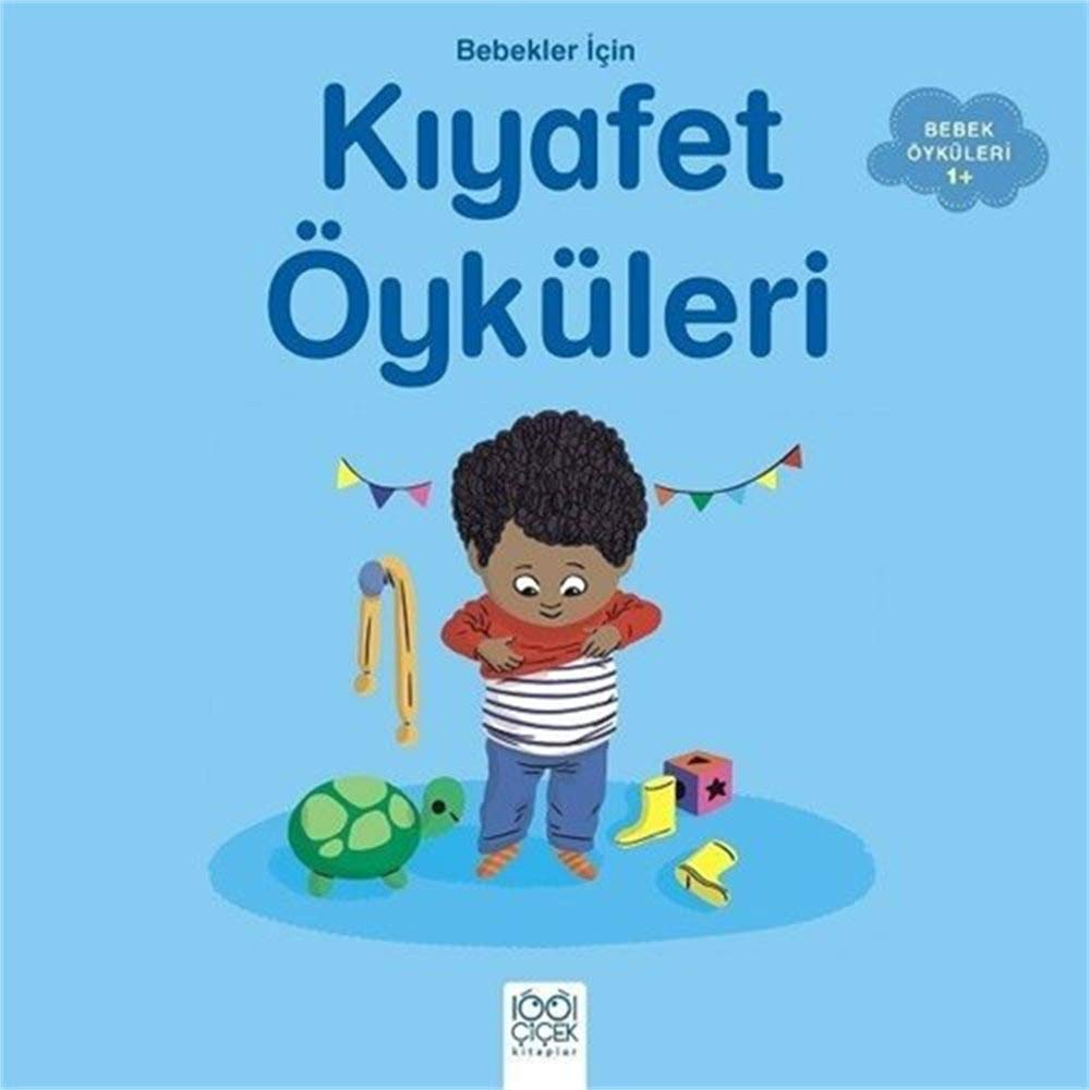 Bebekler İçin Uykudan Önce Kıyafet Öyküleri: Bebek Öyküleri 1+ book