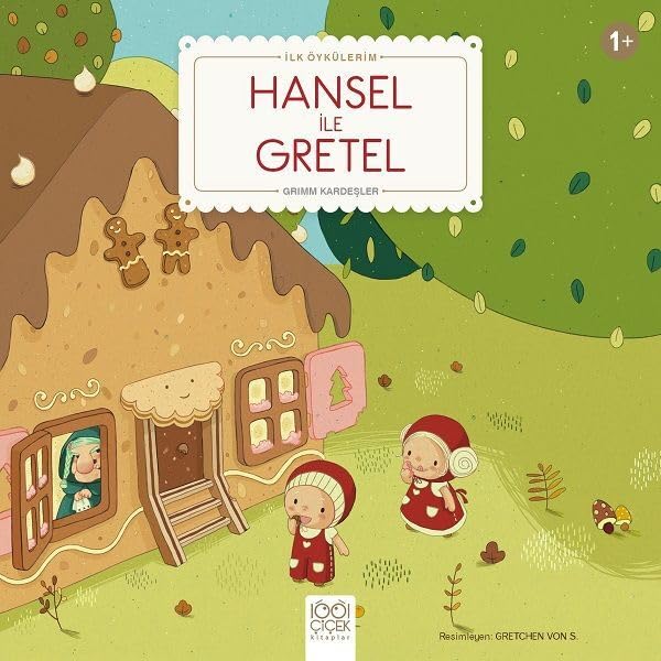 Hansel ile Gretel: İlk Öykülerim book