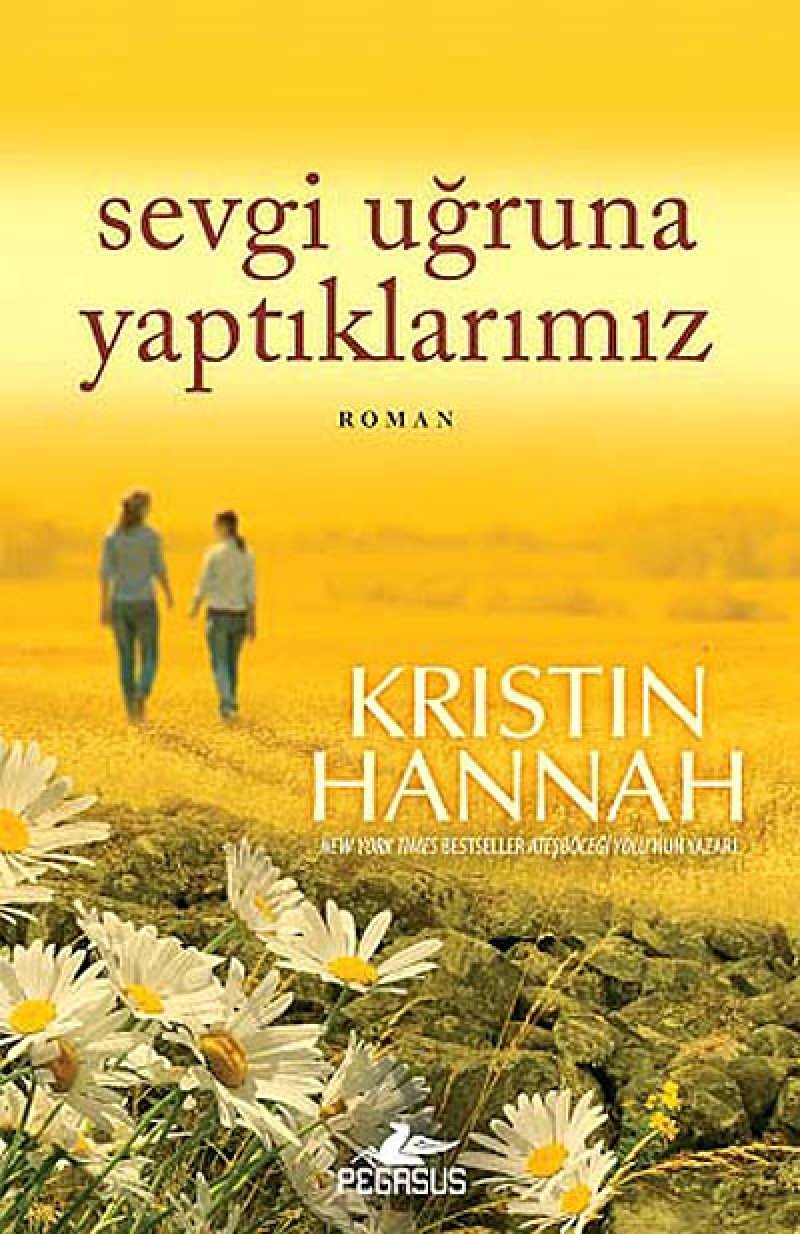 Sevgi Ugruna Yaptiklarimiz Historical Fiction