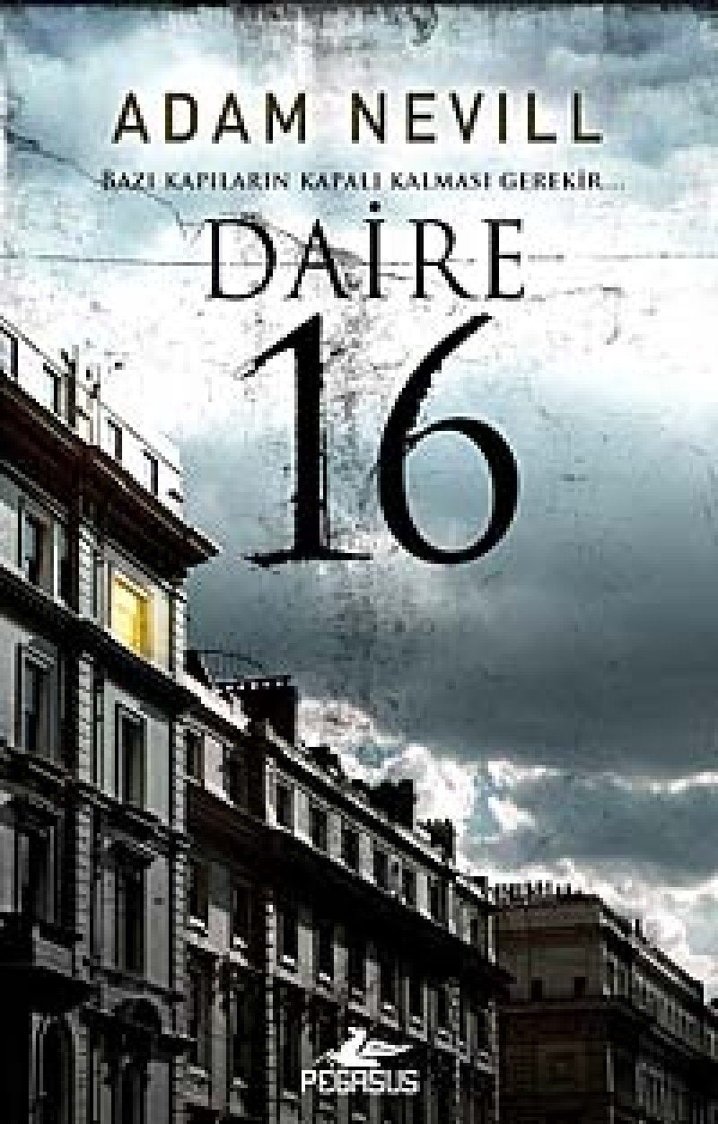 Daire 16: Bazi Kapilarin Kapali Kalmasi Gerekir... Historical Fiction