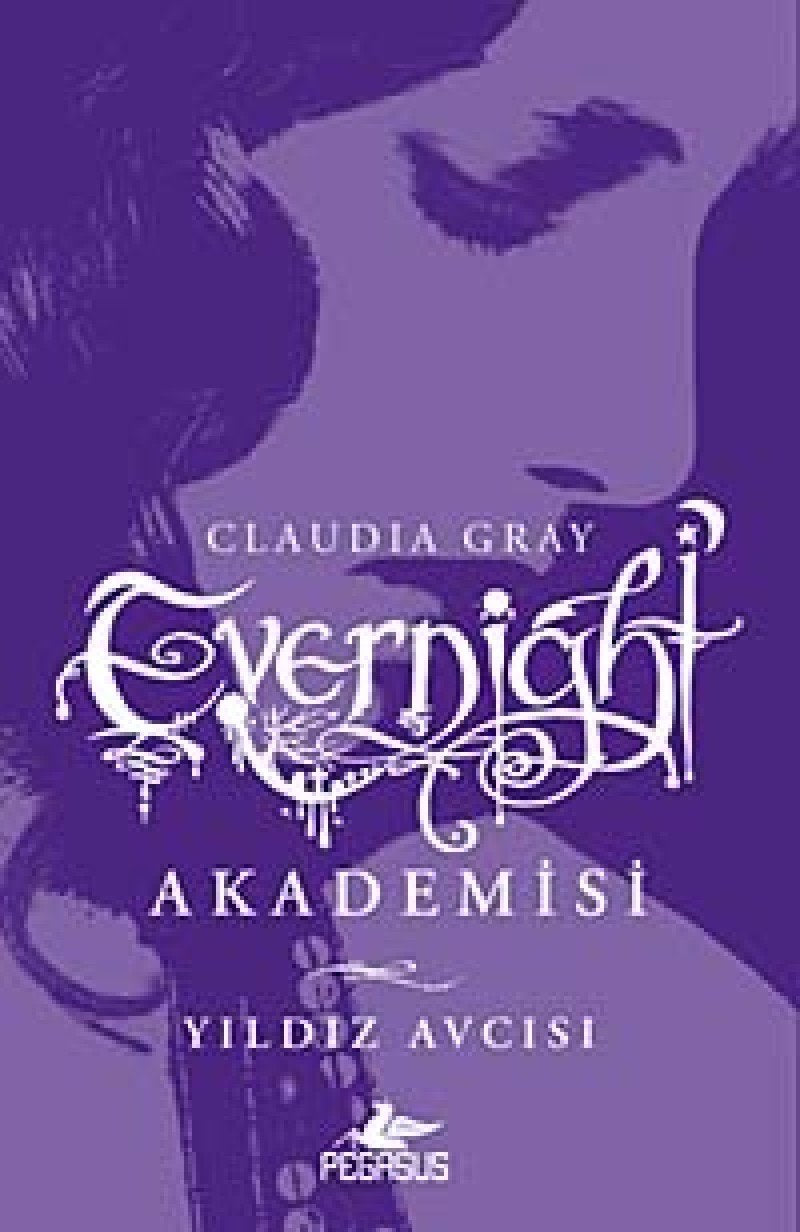 Evernight Akademisi 2 - Yildiz Avcisi Historical Fiction