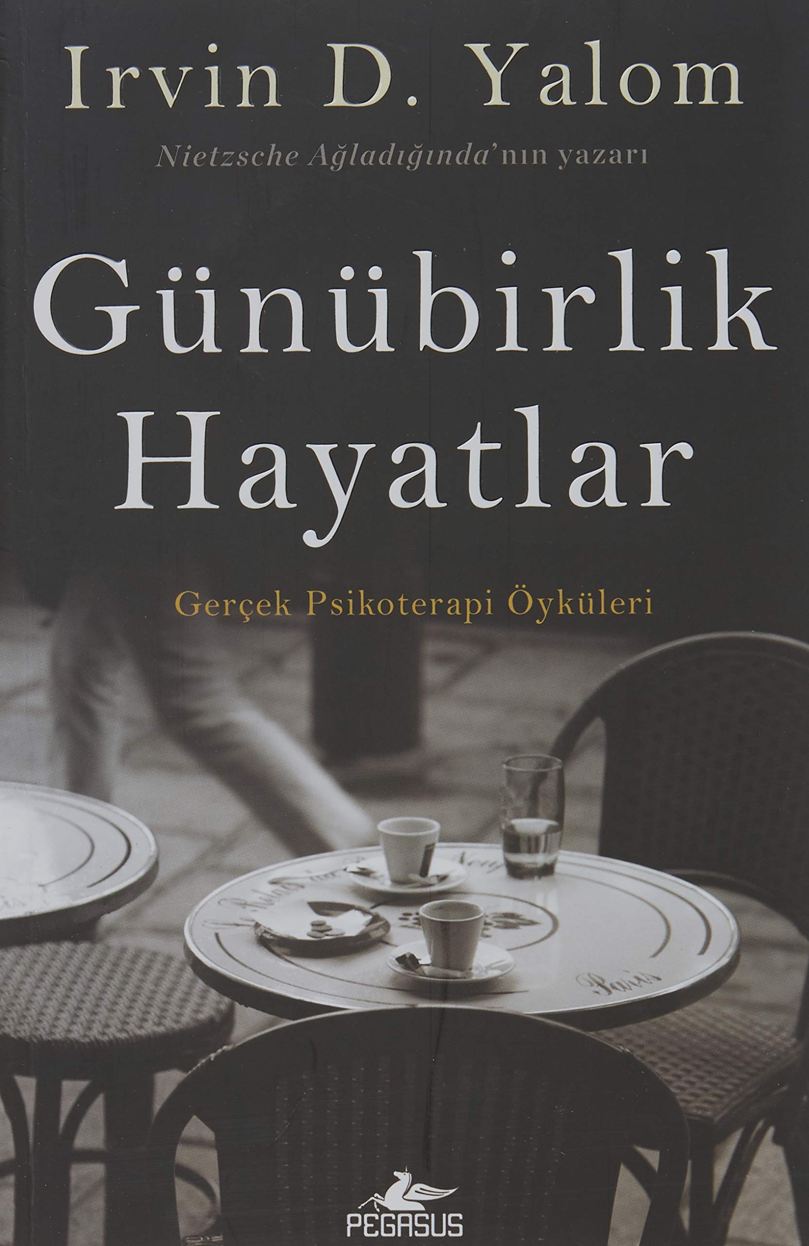 Günübirlik Hayatlar Psychology