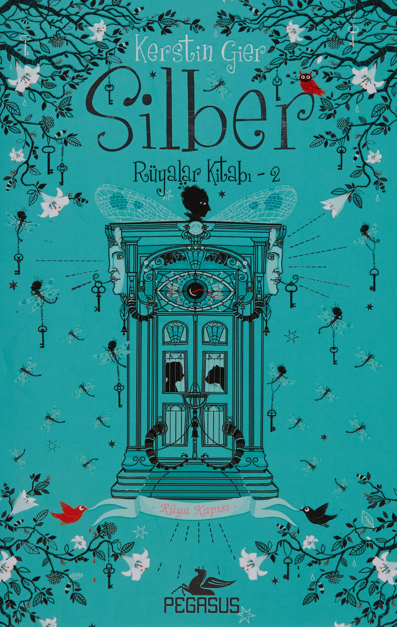 Silber Rüyalar Kitabi 2: Rüya Kapisi - Ciltli: Rüya Kapısı Action & Adventure