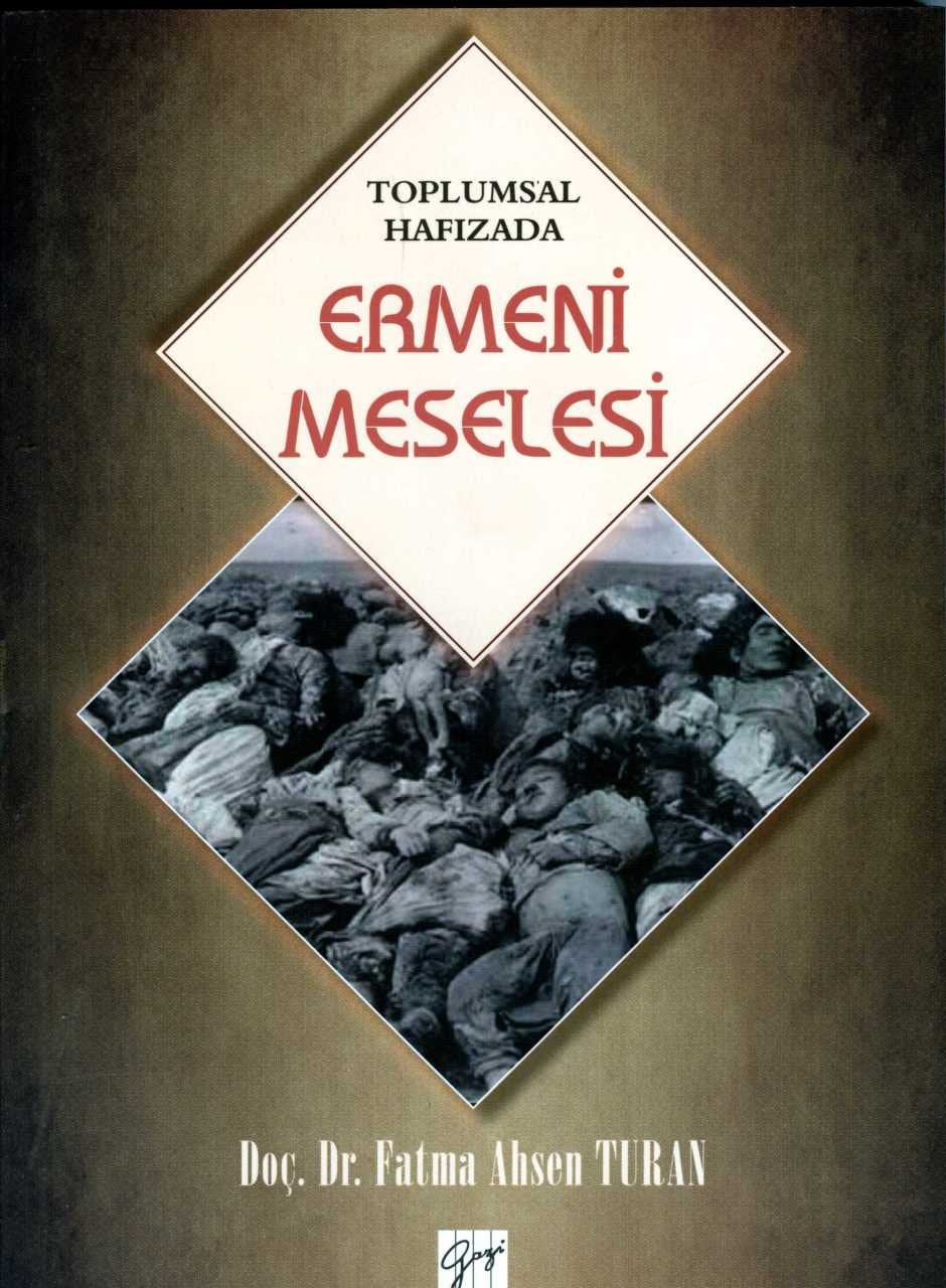 Toplumsal Hafizada Ermeni Meselesi Study Guides