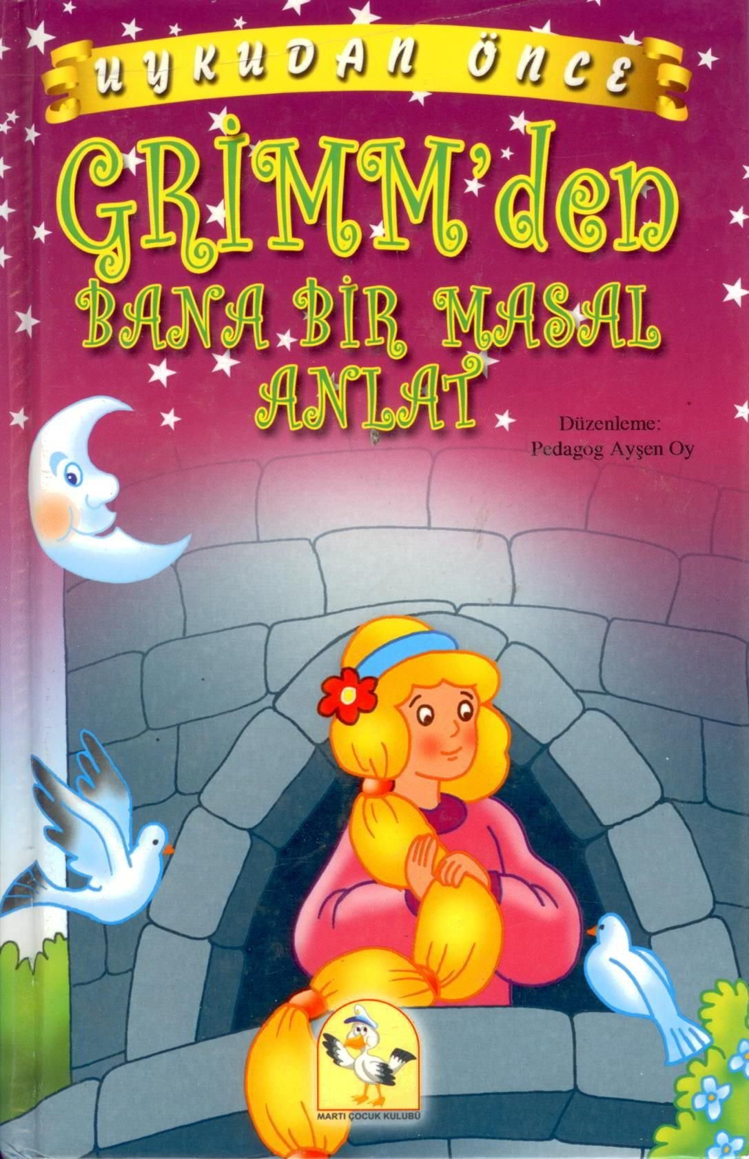 Uykudan Önce - Grimmden Bana Bir Masal Anlat Ciltli Fairy Tales & Legends