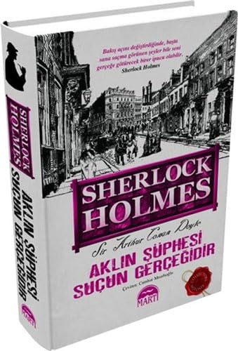 Sherlock Holmes Aklin Süphesi Sucun Gercegidir Ciltli Contemporary literature
