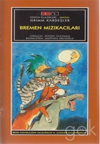 Bremen Mızıkacıları-Düz Yazı Books