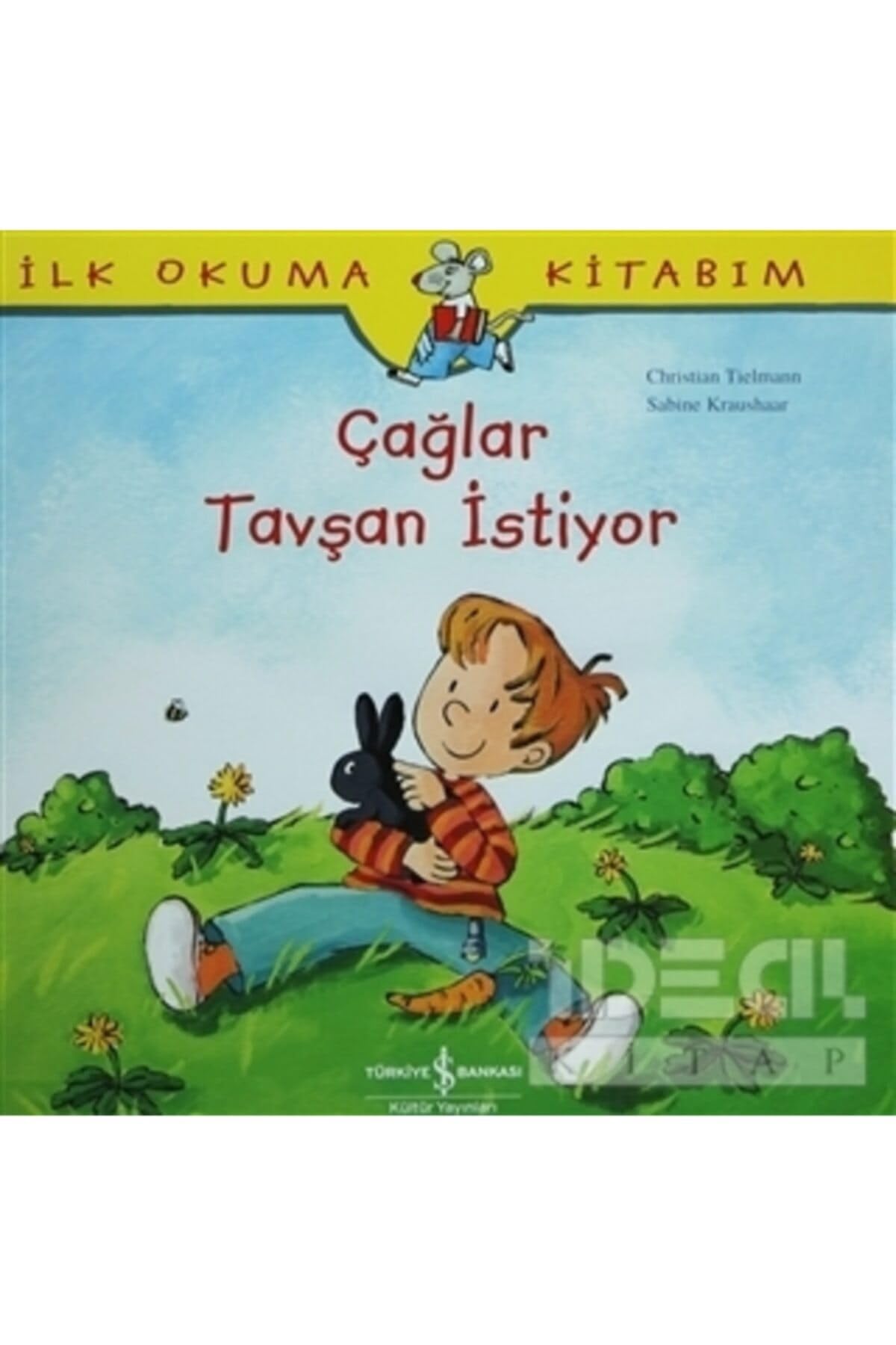 Caglar Tavsan Istiyor: İlk Okuma Kitabım Contemporary literature