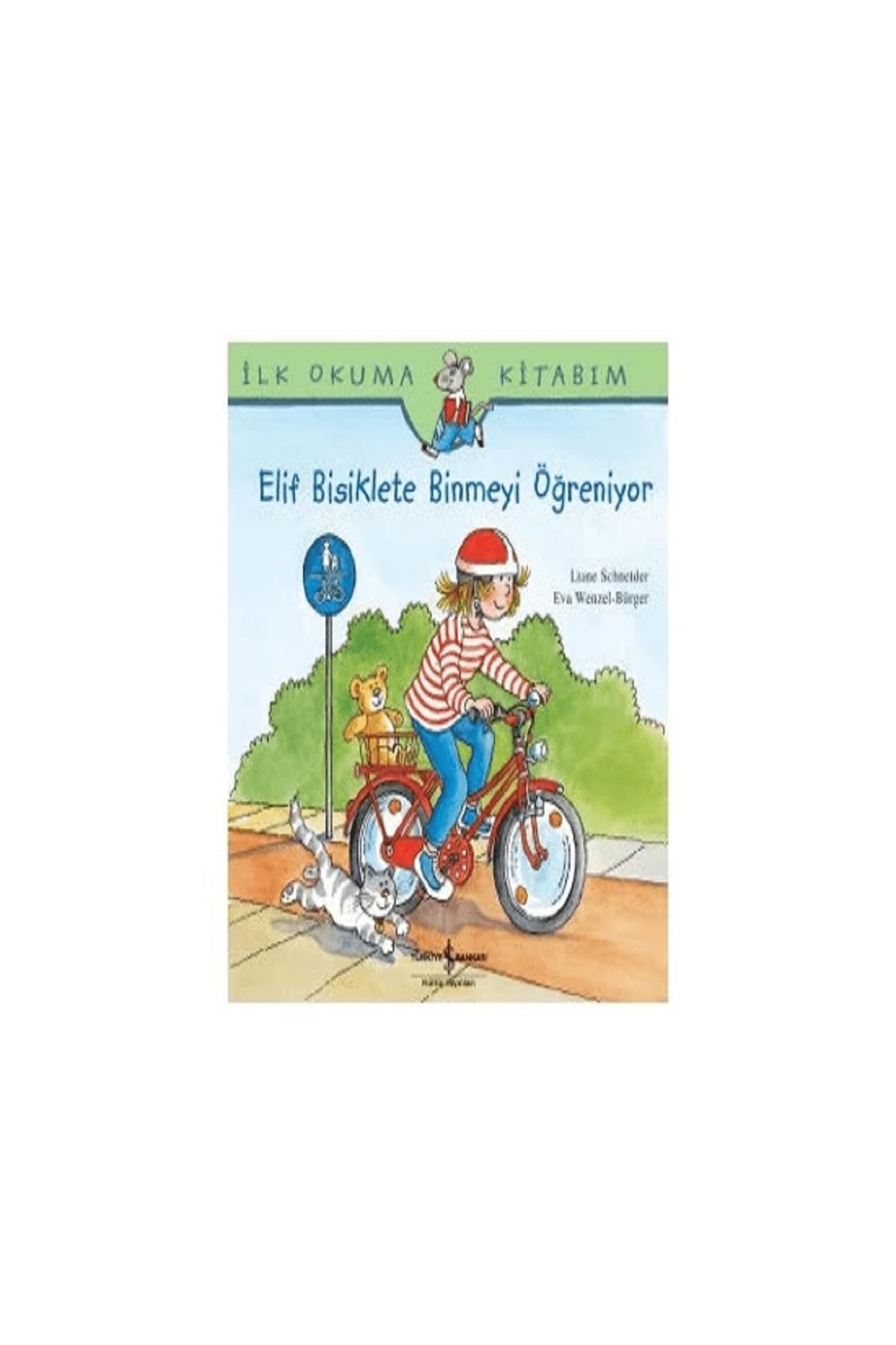 Elif Bisiklete Binmeyi Öğreniyor: Renkli Resimli Fairy Tales & Legends