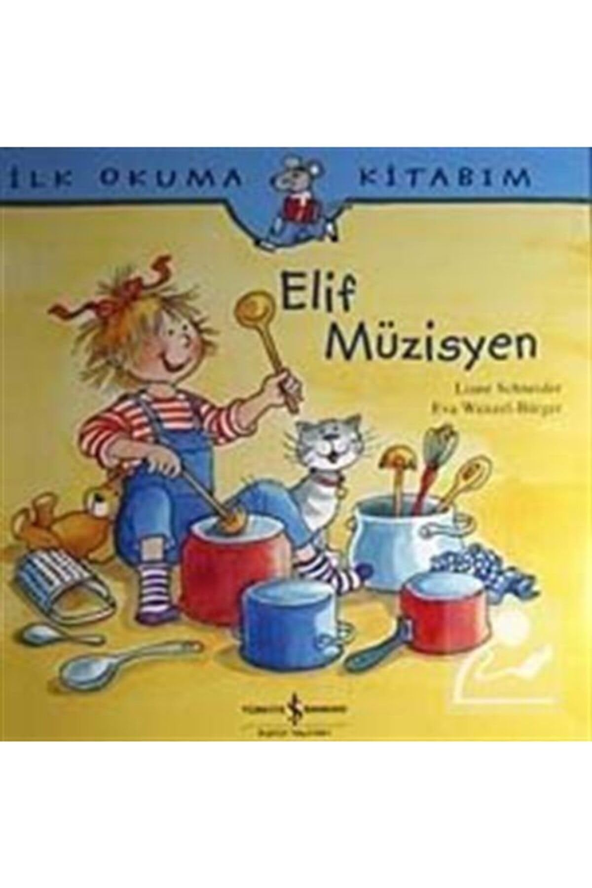 Ilk Okuma Kitabim - Elif Müzisyen book